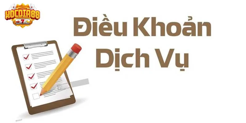 Điều khoản dịch vụ XOCDIA88 ví như hợp đồng ràng buộc giữa người chơi và cổng game Điều khoản dịch vụ XOCDIA88 ví như hợp đồng ràng buộc giữa người chơi và cổng game